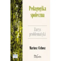 Pedagogika spo�eczna. Zarys problematyki