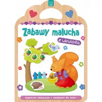 Zabawy malucha z wiewirk. Ksieczka edukacyjna z naklekjkami dla dzieci