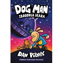 Dogman Zbrodnia Ikara Tom 9