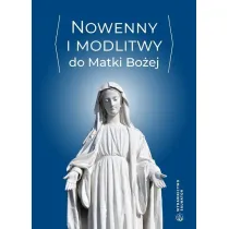 Nowenny i modlitwy do Matki Bo�ej