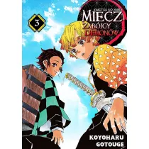Miecz zab�jcy demon�w. Kimetsu no Yaiba. Tom 3