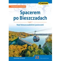 Spacerem po Bieszczadach Cz 1