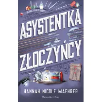 Asystentka z�oczy�cy. Assistant to the Villain. Tom 1