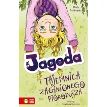 Jagoda i tajemnica zaginionego pi�ropusza