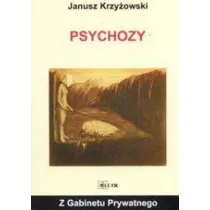 Z gabinetu prywatnego - Psychozy