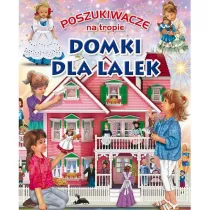 Poszukiwacze na tropie: Domki dla lalek