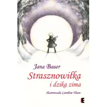 Strasznowi�ka i dzika zima