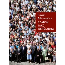 Gda�sk jako wsp�lnota