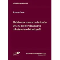 Modelowanie numeryczne fantom�w serca na potrzeby odkszta�ce� w echokardiografii