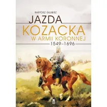 Jazda kozacka w armii koronnej 1549-1696