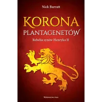 Korona Plantagenet�w. Rebelia syn�w Henryka II