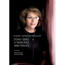 Tu jestem / zamieszkuj� w�asne �ycie