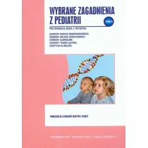 Wybrane zagadnienia z pediatrii Tom 2