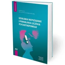 Dzia�ania niepo��dane i powik�ania leczenia psychotropowego