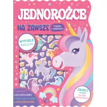 Jednoroce na zawsze. Ksika z zadaniami