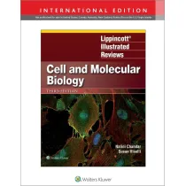 Lippincott Illustrated Reviews: Cell and Molecular Biology