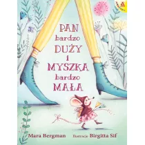 Pan Bardzo Duy i Myszka Bardzo Maa