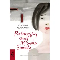 Perfekcyjny �wiat Miwako Sumidy