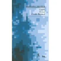Comte, Renan, Claude Bernard
