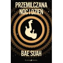 Przemilczana noc i dzie�