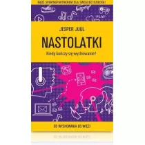 Nastolatki. Kiedy koczy si wychowanie?