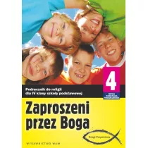 Drogi Przymierza. Zaproszeni przez Boga. Podrcznik do religii dla 4 klasy szkoy podstawowej