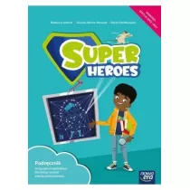 Super Heroes 3. Podrcznik do jzyka angielskiego dla klasy trzeciej szkoy podstawowej