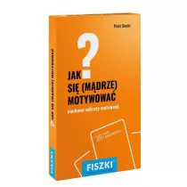 Jak si mdrze motywowa?