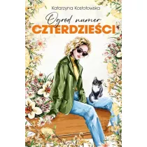 Ogrd numer czterdzieci. ROD Morele. Tom 3