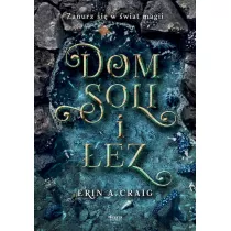 Dom soli i ez. Sisters of the Salt. Tom 1