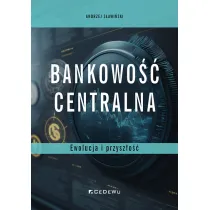 Bankowo�� centralna. Ewolucja i przysz�o��
