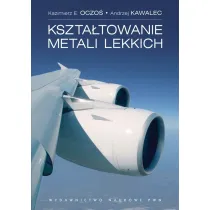 Kszta�towanie metali lekkich