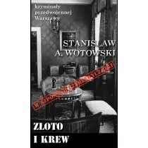 Krymina�y przedwojennej Warszawy Tom 88 Z�oto i krew