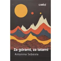 Za g�rami, za lasami