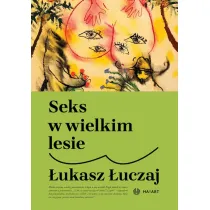 Seks w wielkim lesie