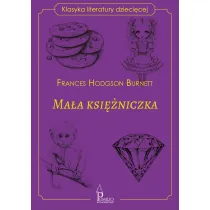 Ma�a ksi�niczka. Klasyka literatury dzieci�cej
