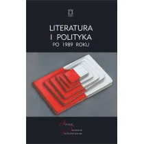 Literatura i polityka po 1989 roku