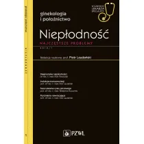 Niep�odno��. Najcz�stsze problemy. Ginekologia i po�o�nictwo. W gabinecie lekarza specjalisty
