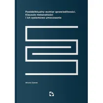 Postdeliktualny wymiar sprawiedliwo�ci