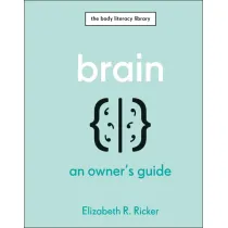 Brain. An Owner's Guide
