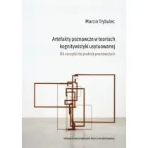 Artefakty poznawcze w teoriach kognitywistyki...