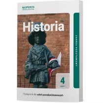 Historia 4. Podrcznik. Cz 1. Zakres podstawowy. Liceum i technikum