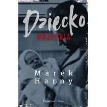 Dziecko wrze�nia
