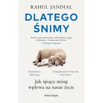Dlatego �nimy. Jak �pi�cy m�zg wp�ywa na nasze �ycie