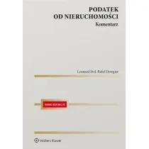 Podatek od nieruchomo�ci. Komentarz