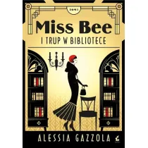 Miss Bee i trup w bibliotece. Miss Bee. Tom 1