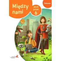 Midzy nami. Jzyk polski 6. wiczenia (Wersja B)