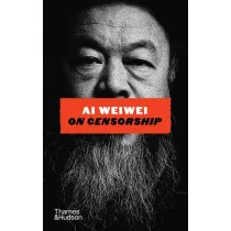 Ai Weiwei on Censorship