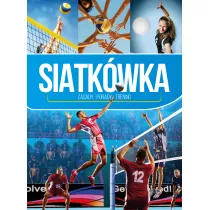 Siatkwka. Zasady, porady, trening