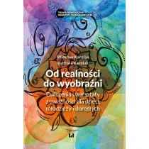Od realno�ci do wyobra�ni